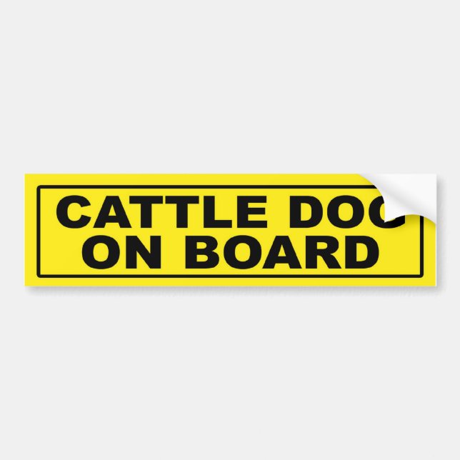 Cattle Dog on Board Bumper Sticker (Front)