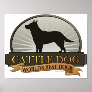 Cattle Dog Poster