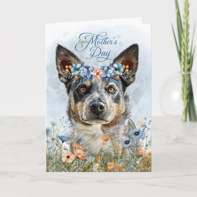 Cattle Dog with Wildflower Mother's Day Holiday Card (Front)