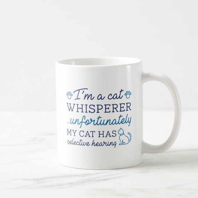 CatWhispererSelectiveHearing1C Coffee Mug (Right)