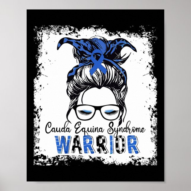 Cauda Equina Syndrome Warrior Blue Ribbon Awarenes Poster (Front)