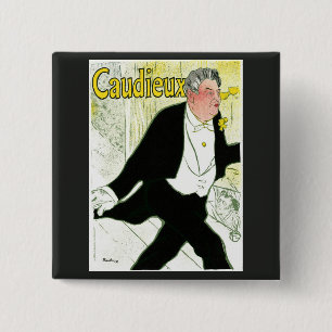 Caudieux by Toulouse Lautrec, Vintage Art Nouveau, 2 Inch Square Button