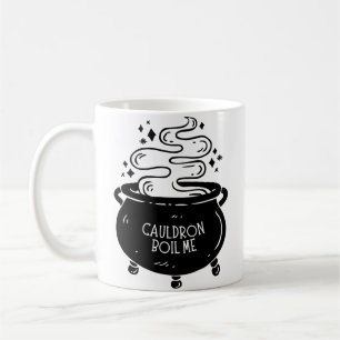 Cauldron Boil Me Coffee Mug