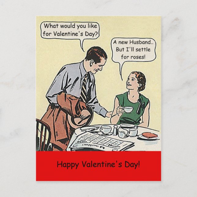 Caustic Humour Valentines Day comic couple funny P Holiday Postcard (Front)