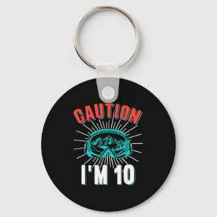 Caution 10 skiing 10th birthday snowboard 10 yo keychain