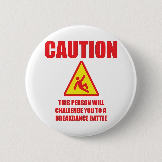 Caution 2 Inch Round Button (Front)