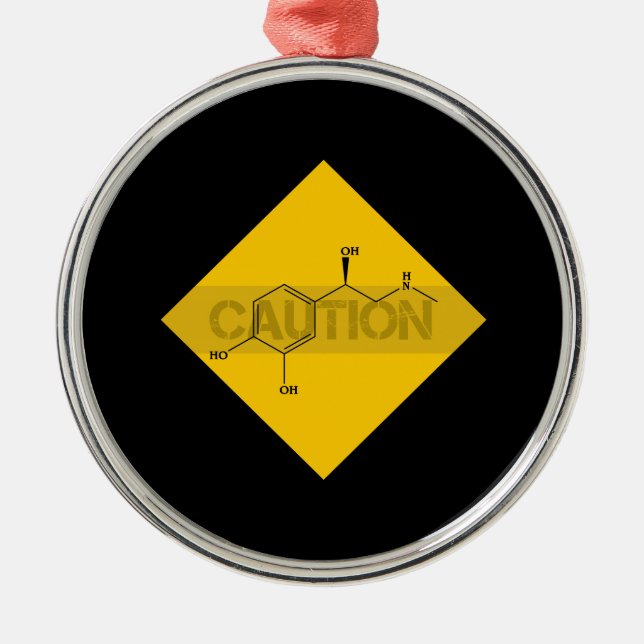 Caution: Adrenaline. Metal Ornament (Front)