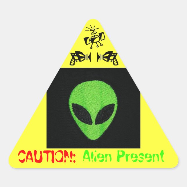 CAUTION: ALIEN PRESENT TRIANGLE STICKER (Front)