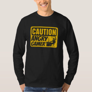 Caution Angry Gamer Video Game Player Pc Console G T-Shirt