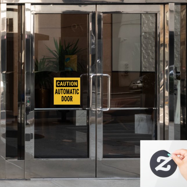 Caution Automatic Door  Window Cling (Office Door)