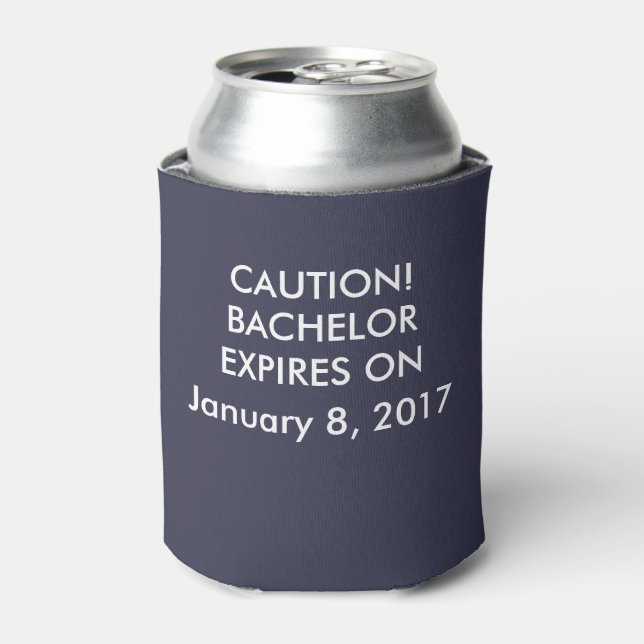 Caution Bachelor Expires on Can Cooler (Can Front)