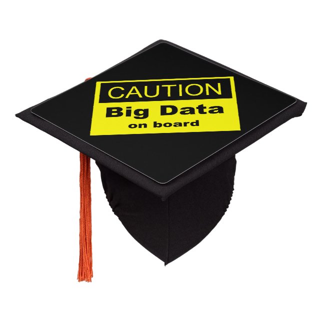 Caution Big Data On Board Graduation Cap Topper (Angled)
