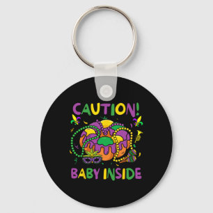 Caution Byby Funny Mardi Gras Parade Carnaval Keychain