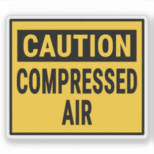 Caution Compressed Air
