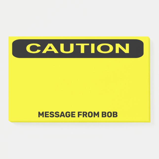 Caution Dayglow Yellow Personalize 10 x 6 Post-it Notes (Front)