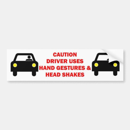 Funny Safety Bumper Stickers & Car Stickers Zazzle CA