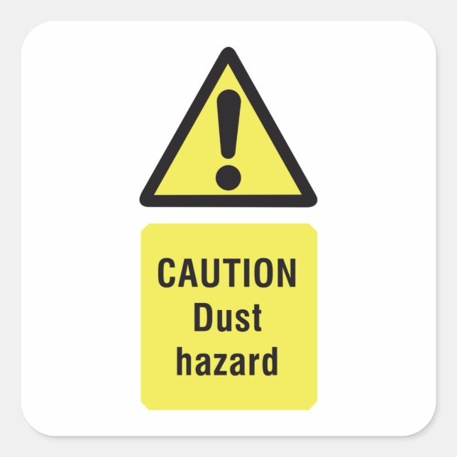 Caution Dust Hazard Sign Square Sticker (Front)