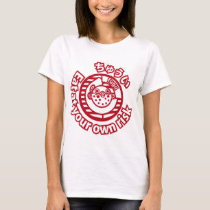 Caution! Eat at your own risk! T-shirt