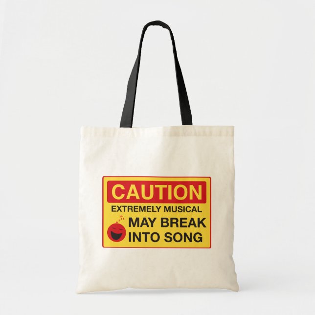Caution: Extremely Musical Tote Bag (Front)