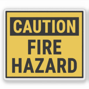 Caution Fire Hazard