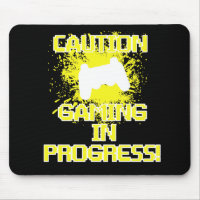 Caution, Gaming in Progress