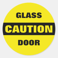 Caution Glass Door