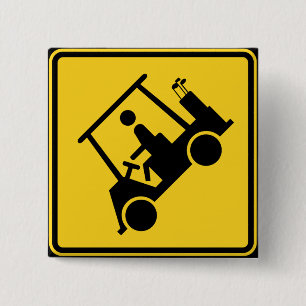 Caution Golf Cart Sign 2 Inch Square Button
