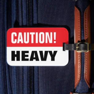 Caution heavy lifting Funny suitcase luggage tag