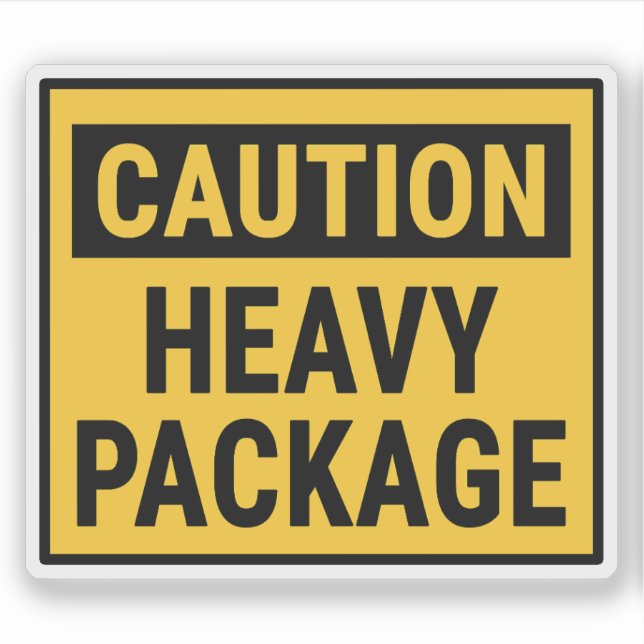 Caution Heavy Package (Front)