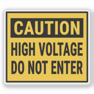 Caution High Voltage Do Not Enter