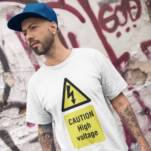 Caution High Voltage T-Shirt