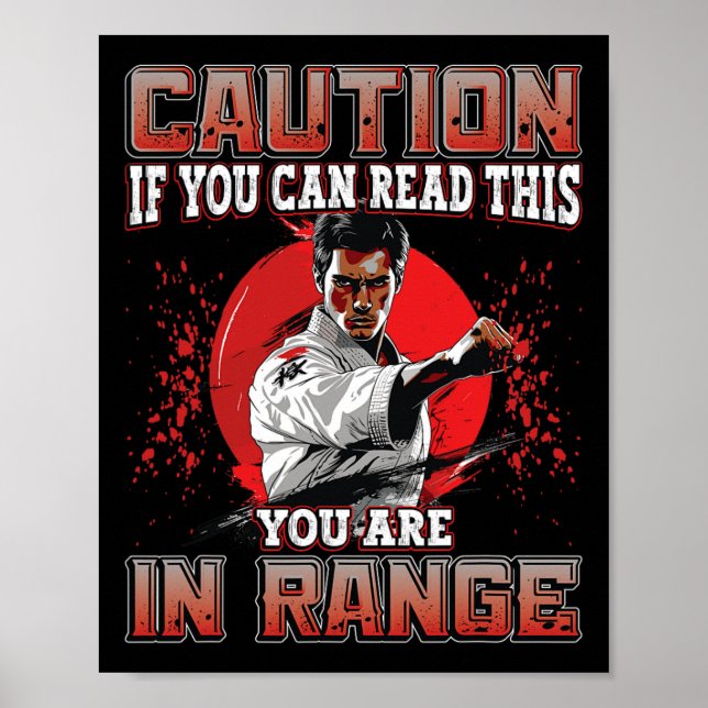 Caution If You Can Read This You Are In Range Kara Poster (Front)