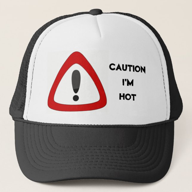 CAUTION I'M HOT CAP (Front)