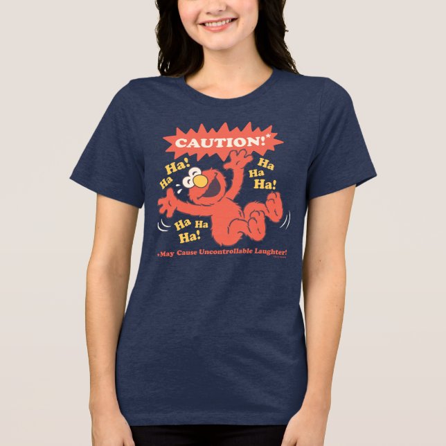 Caution Laughing Elmo Ahead Tri-Blend Shirt (Front)