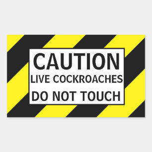 CAUTION LIVE COCKROACHES RECTANGULAR STICKER