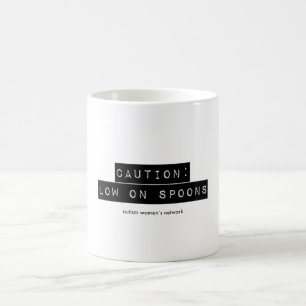 Caution: Low on Spoons Mug