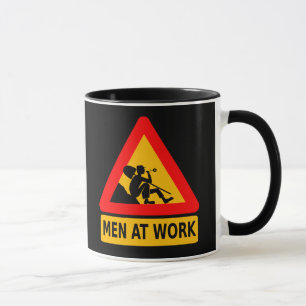 Caution: Men at Work Mug