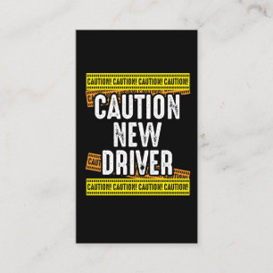 Caution New Driver Newly Licensed Driving Business Card