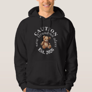 CAUTION new Grandma alert- Teddy Baby Announcement Hoodie