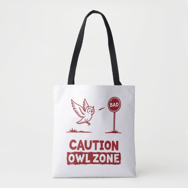 Caution Owl Zone – Playful Owl Tote Bag Design (Front)