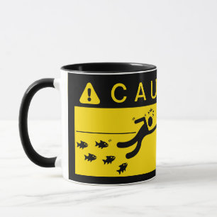 Caution: Piranhas in Water Mug