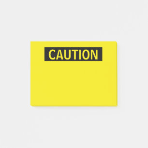 Caution Post-it Notes