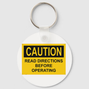 CAUTION Read Directions Before Operating Keychain