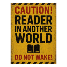 "Caution Reader In Another World Do Not Wake!"