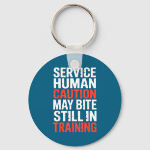Caution Service Human Bite Training Still May Meme Keychain