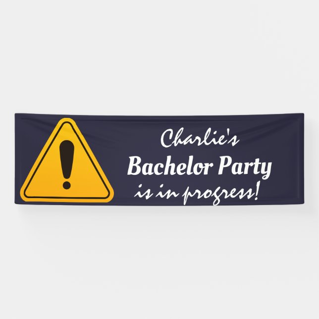 Caution Sign Bachelor Party in Progress (Horizontal)
