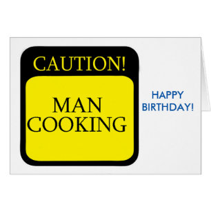 Caution sign for Birthday greeting card