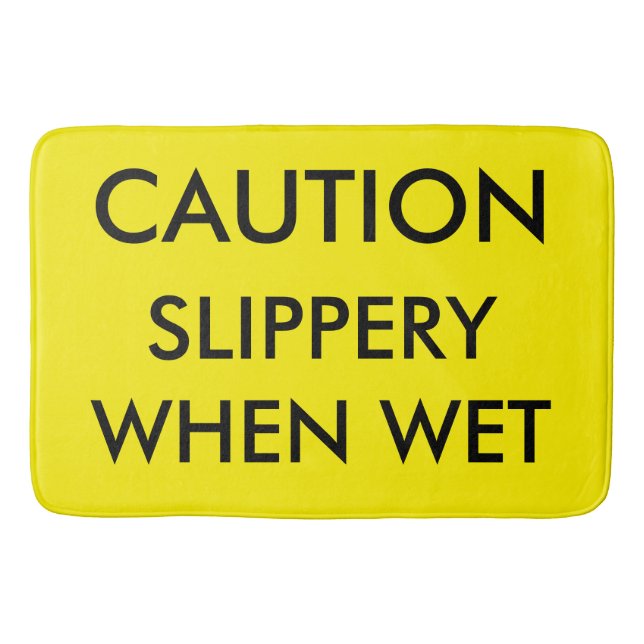 Caution. Slippery when wet. Bath Mat (Front)