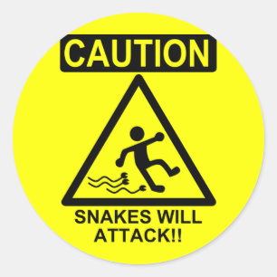 Caution Snakes will Attack!! Classic Round Sticker