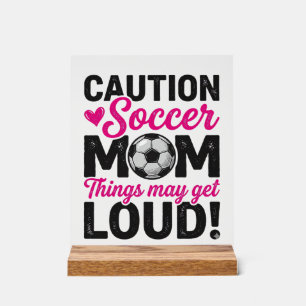 Caution Soccer Mom Loud Vintage Shirt Design_1 Acrylic Sign